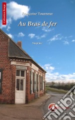 Au bras de ferEstaminet. E-book. Formato EPUB