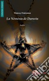 La Némésis de DarwinUn thriller fantastique. E-book. Formato EPUB ebook di Thierry Dufrenne