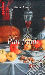 Plat froidPetite histoire criminelle. E-book. Formato EPUB ebook