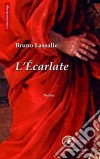 L'ÉcarlateUn thriller réunionnais. E-book. Formato EPUB ebook di Bruno Lassalle