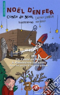 Noël d'enferUn conte de Noël à Plombières-les-Bains. E-book. Formato EPUB ebook