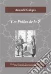 Les Poilus de la 9eRoman historique de la Première Guerre mondiale. E-book. Formato EPUB ebook di Arnould Galopin