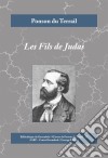 Les Fils de JudasRoman fantastique humoristique. E-book. Formato EPUB ebook