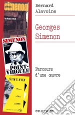 Georges SimenonParcours d&apos;une œuvre. E-book. Formato EPUB