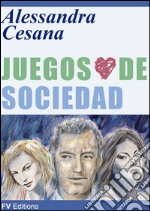 Juegos de sociedad. E-book. Formato EPUB ebook