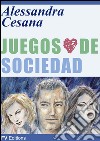 Juegos de sociedad. E-book. Formato EPUB ebook