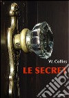 Le secret. E-book. Formato EPUB ebook