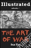 The Art of War (Illustrated). E-book. Formato EPUB ebook