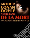 Notre-Dame de la mort. E-book. Formato EPUB ebook