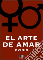 El arte de amar. E-book. Formato EPUB ebook