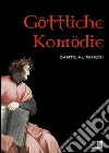 Göttliche Komödie. E-book. Formato EPUB ebook di Dante Alighieri
