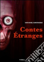 Contes étranges. E-book. Formato EPUB ebook