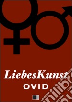 Liebeskunst. E-book. Formato EPUB ebook