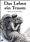 Das Leben ein Traum. E-book. Formato EPUB ebook