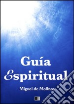 Guía espiritual. E-book. Formato EPUB ebook