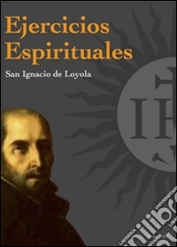 Ejercicios espirituales. E-book. Formato EPUB ebook