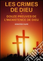 Les crimes de Dieu. E-book. Formato EPUB ebook