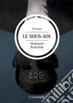 Le sous-solRoman social. E-book. Formato EPUB ebook