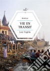 Vie en transitManifeste. E-book. Formato EPUB ebook