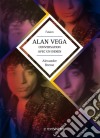 Alan Vega, conversation avec un indienBiographie d&apos;artiste. E-book. Formato EPUB ebook