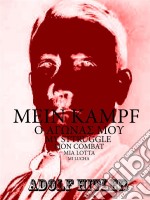 Mein KampfTome I. E-book. Formato EPUB ebook