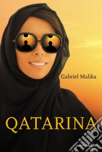 QatarinaUn roman percutant. E-book. Formato EPUB ebook