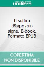 Il suffira d'un signe. E-book. Formato EPUB ebook di Anna Kurian