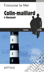 Colin-Maillard à OuessantLe Gwen et Le Fur - Tome 1. E-book. Formato EPUB