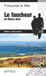 Le Faucheur du Menez HomLe Gwen et Le Fur - Tome 3. E-book. Formato EPUB ebook