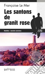 Les Santons de granite roseLe Gwen et Le Fur - Tome 6. E-book. Formato EPUB ebook