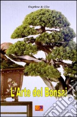 L&apos;arte del Bonsai. E-book. Formato EPUB ebook