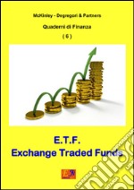 E.T.F. - Exchange Traded Funds. E-book. Formato PDF ebook