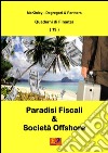 Paradisi Fiscali e Società Offshore. E-book. Formato PDF ebook di McKinley Degregori