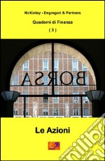 Le Azioni. E-book. Formato PDF ebook