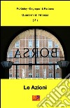 Le Azioni. E-book. Formato PDF ebook di Degregori and Partners