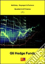 Gli hedge funds. E-book. Formato PDF ebook