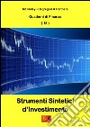 Strumenti Sintetici d&apos;Investimento. E-book. Formato PDF ebook