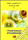 I Fondi Comuni d&apos;Investimento. E-book. Formato PDF ebook