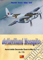 De Havilland Mosquito. E-book. Formato EPUB ebook