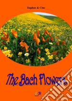 Bach Flowers. E-book. Formato EPUB ebook