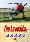 The Lavochkin. E-book. Formato PDF ebook