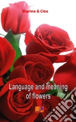 Language and meaning of flowers. E-book. Formato EPUB