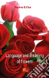 Language and meaning of flowers. E-book. Formato PDF ebook