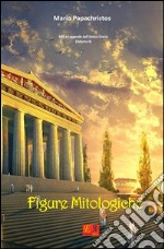 Figure mitologiche. E-book. Formato EPUB ebook