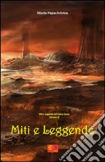 Miti e leggende. E-book. Formato EPUB ebook