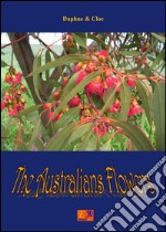 Australian Flowers. E-book. Formato EPUB ebook