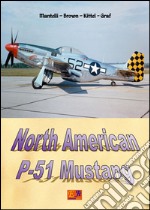 North American P-51 Mustang. E-book. Formato PDF ebook