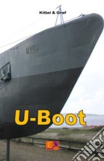 U-Boot. E-book. Formato PDF ebook di Kittel