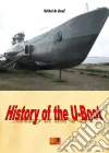 History of the U-Boot. E-book. Formato EPUB ebook di Kittel & Graf
