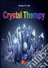 Crystal therapy. E-book. Formato EPUB ebook